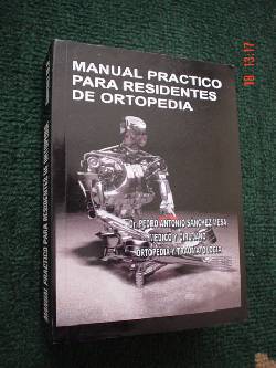 Manual Prctico para Residentes de Ortopedia Bogot D.C., Colombia