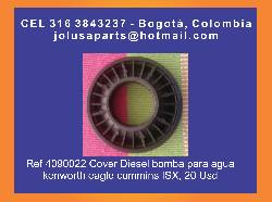 4090022 Cover Diesel bomba para agua cummins ISX bogota, colombia