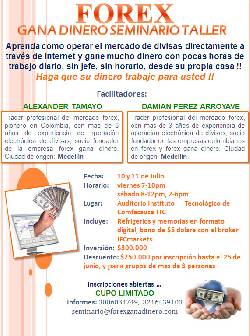 SEMINARIO FOREX EN POPAYAN 10 Y 11 DE JULIO Popayan, Colombia