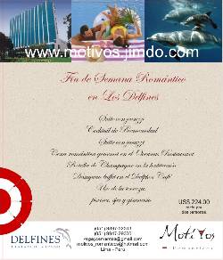 NOCHE ROMNTICA EN EL HOTEL LOS DELFINES Lima, Per