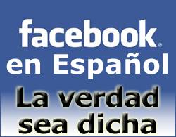 Facebook en Español, la realidad sobre facebook en español California, USA