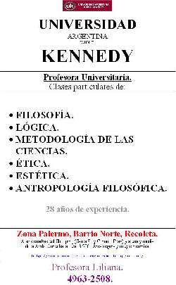 PROFESORA. CLASES. LOGICA.   UNIV. KENNEDY. 28 aos de EXPERIENCIA.  ZONA PALERMO. 4963-2508. 	  Buenos Aires, Argentina