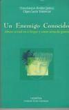 Un Enemigo Conocido Bogot, Colombia